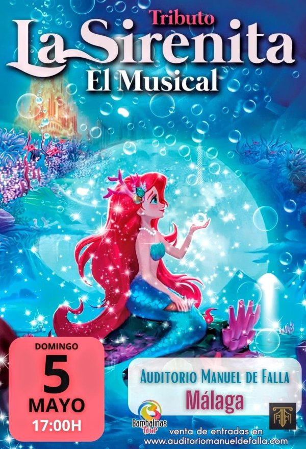 LA SIRENITA EL MUSICAL- MÁLAGA